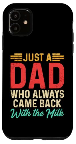 Sarkastischer Humor Papa Spruch Vatertag Bester Papa Lustiger Papa Hülle für iPhone 11 Sarkastischer Humor Papa Spruch Vatertag Bester Papa Lustiger Papa Hülle für iPhone 11 von Just A Dad Who Always Came Back With The Milk