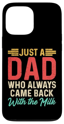 Sarkastischer Humor Papa Spruch Vatertag Bester Papa Lustiger Papa Hülle für iPhone 13 Pro Max Sarkastischer Humor Papa Spruch Vatertag Bester Papa Lustiger Papa Hülle für iPhone 13 Pro Max von Just A Dad Who Always Came Back With The Milk