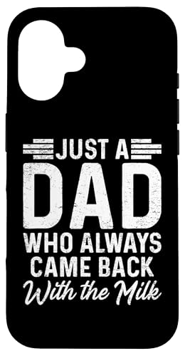 Sarkastischer Humor Papa Spruch Vatertag Bester Papa Lustiger Papa Hülle für iPhone 16 Sarkastischer Humor Papa Spruch Vatertag Bester Papa Lustiger Papa Hülle für iPhone 16 von Just A Dad Who Always Came Back With The Milk