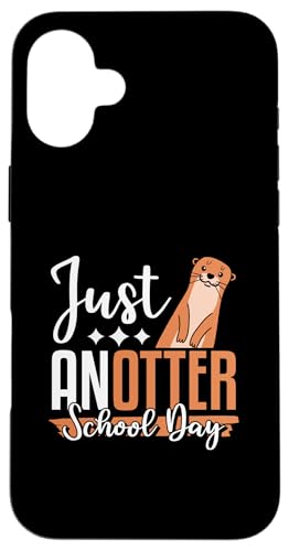 Just Anotter Schultags-Otter, Tierliebhaber, lustiger Otter Hülle für iPhone 16 Plus Just Anotter Schultags-Otter, Tierliebhaber, lustiger Otter Hülle für iPhone 16 Plus von Just Anotter School Day Funny Otter Gift