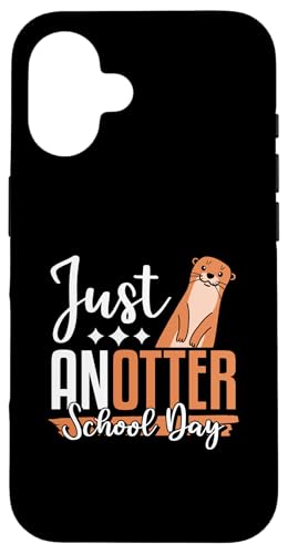 Just Anotter Schultags-Otter, Tierliebhaber, lustiger Otter Hülle für iPhone 16 Just Anotter Schultags-Otter, Tierliebhaber, lustiger Otter Hülle für iPhone 16 von Just Anotter School Day Funny Otter Gift