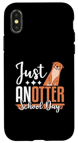 Just Anotter Schultags-Otter, Tierliebhaber, lustiger Otter Hülle für iPhone X/XS Just Anotter Schultags-Otter, Tierliebhaber, lustiger Otter Hülle für iPhone X/XS von Just Anotter School Day Funny Otter Gift