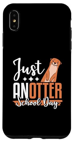 Just Anotter Schultags-Otter, Tierliebhaber, lustiger Otter Hülle für iPhone XS Max Just Anotter Schultags-Otter, Tierliebhaber, lustiger Otter Hülle für iPhone XS Max von Just Anotter School Day Funny Otter Gift