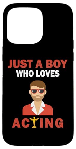 Cute Just A Boy Who Loves Acting Schauspieler Männer und Jungen Hülle für iPhone 15 Pro Max Cute Just A Boy Who Loves Acting Schauspieler Männer und Jungen Hülle für iPhone 15 Pro Max von Just a Boy who loves Apparel for men and boys