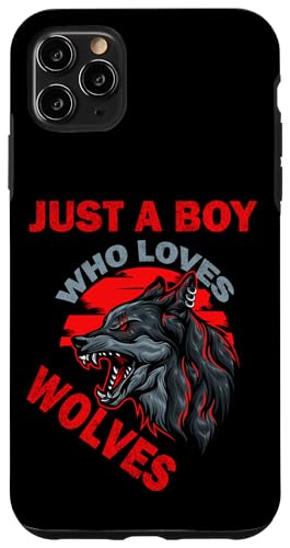 Süß, nur ein Junge, der Wölfe und Tiere liebt, Männer und Jungen Hülle für iPhone 11 Pro Max Süß, nur ein Junge, der Wölfe und Tiere liebt, Männer und Jungen Hülle für iPhone 11 Pro Max von Just a Boy who loves Apparel for men and boys