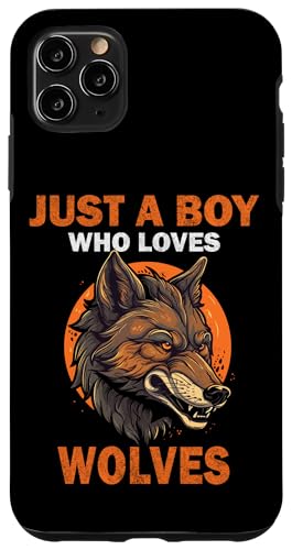 Süß, nur ein Junge, der Wölfe und Tiere liebt, Männer und Jungen Hülle für iPhone 11 Pro Max Süß, nur ein Junge, der Wölfe und Tiere liebt, Männer und Jungen Hülle für iPhone 11 Pro Max von Just a Boy who loves Apparel for men and boys