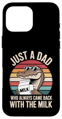 Lustige Vatertagsmilch mit Alligatormotiv Hülle für iPhone 16 Pro Max Lustige Vatertagsmilch mit Alligatormotiv Hülle für iPhone 16 Pro Max von Just a Dad who always came back with the Milk