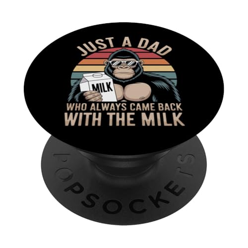 Lustige Vatertagsmilch mit Gorilla-Motiv PopSockets Klebender PopGrip Lustige Vatertagsmilch mit Gorilla-Motiv PopSockets Klebender PopGrip von Just a Dad who always came back with the Milk
