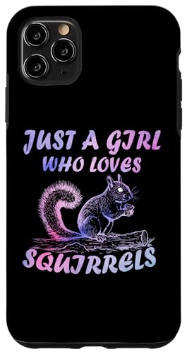Cute Just A Girl Who Loves Eichhörnchen Tiere Frauen und Mädchen Hülle für iPhone 11 Pro Max Cute Just A Girl Who Loves Eichhörnchen Tiere Frauen und Mädchen Hülle für iPhone 11 Pro Max von Just a girl who loves Apparel for girls and women