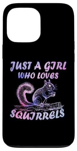Cute Just A Girl Who Loves Eichhörnchen Tiere Frauen und Mädchen Hülle für iPhone 13 Pro Max Cute Just A Girl Who Loves Eichhörnchen Tiere Frauen und Mädchen Hülle für iPhone 13 Pro Max von Just a girl who loves Apparel for girls and women