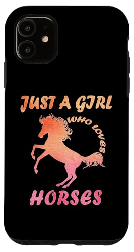 Süß, nur ein Mädchen, das Pferde und Tiere liebt, Frauen und Mädchen Hülle für iPhone 11 von Just a girl who loves Apparel for girls and women