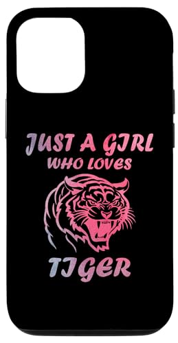 Süß, nur ein Mädchen, das Tigertiere liebt, Frauen und Mädchen Hülle für iPhone 12/12 Pro von Just a girl who loves Apparel for girls and women