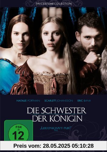 Die Schwester der Königin (The Costume Collection) von Justin Chadwick