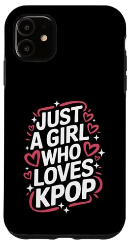 Kpop Nur ein Mädchen, das Kpop liebt Hülle für iPhone 11 Kpop Nur ein Mädchen, das Kpop liebt Hülle für iPhone 11 von K-Pop Music Korean Pop