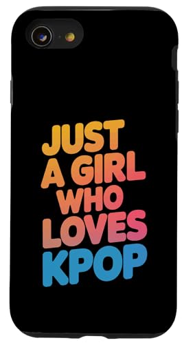 Kpop Nur ein Mädchen, das Kpop liebt Hülle für iPhone SE (2020) / 7 / 8 von K-Pop Music Korean Pop