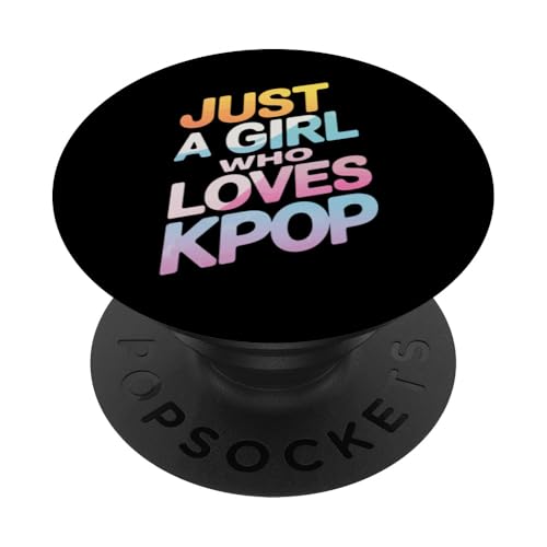 Kpop Nur ein Mädchen, das Kpop liebt PopSockets Klebender PopGrip Kpop Nur ein Mädchen, das Kpop liebt PopSockets Klebender PopGrip von K-Pop Music Korean Pop