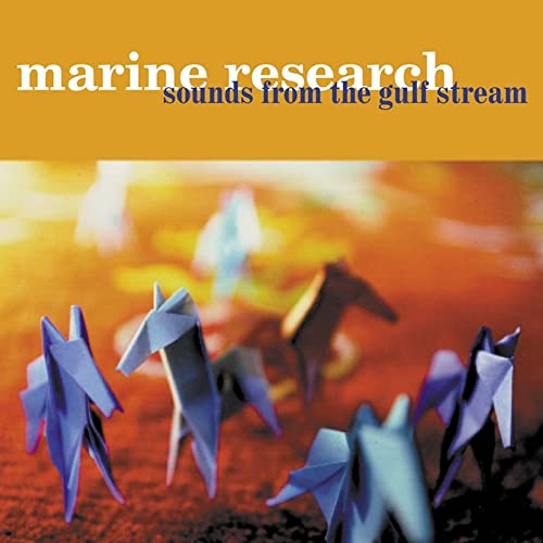 Sounds from the Gulf Stream Sounds from the Gulf Stream von K RECORDS