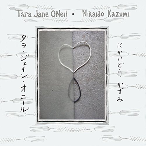Tara Jane O'Neil & Nikaido Kazumi [Vinyl LP] von K RECORDS