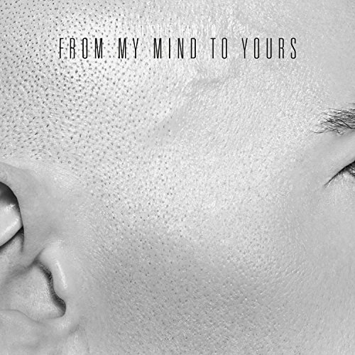 From My Mind To Yours From My Mind To Yours von K7