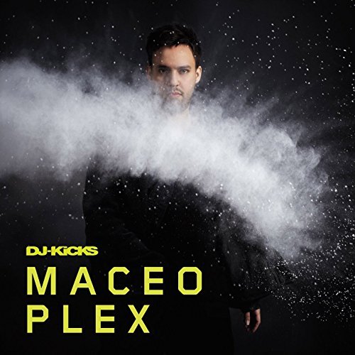 Maceo Plex DJ-Kicks by Maceo Plex (2013) Audio CD von !K7