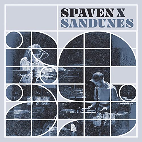 Spaven X Sandunes [Vinyl LP] von K7