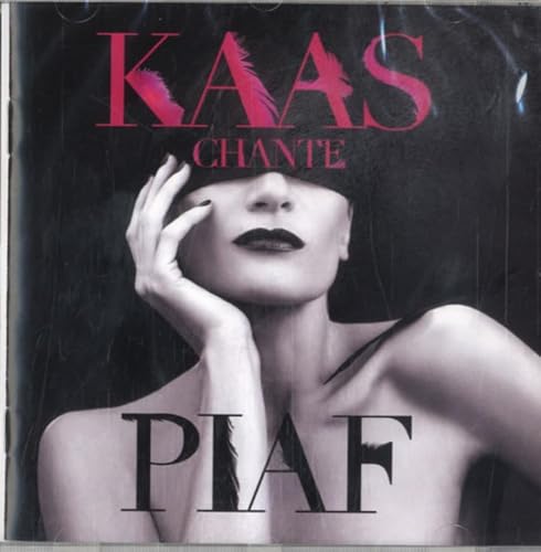 Kaas Chante Piaf Kaas Chante Piaf von KAAS,PATRICIA