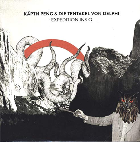 Expedition Ins O [Vinyl LP] von KÄPTN PENG & DIE TENTAKEL VON DELPHI