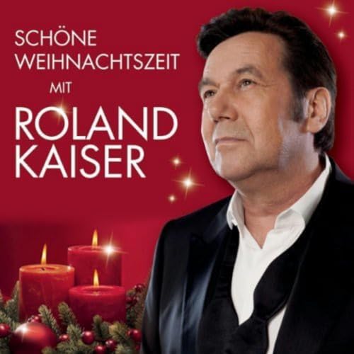 Schöne Weihnachtszeit mit Roland Kaiser von KAISER,ROLAND