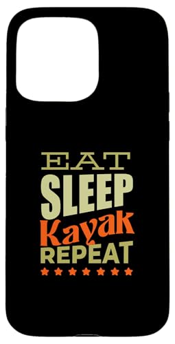 KAJAK KANU RAFTING PADDEL BOOT EAT SLEEP KAYAK Hülle für iPhone 15 Pro Max von KAJAK BOOT KANU Zubehör Geschenke Shirts