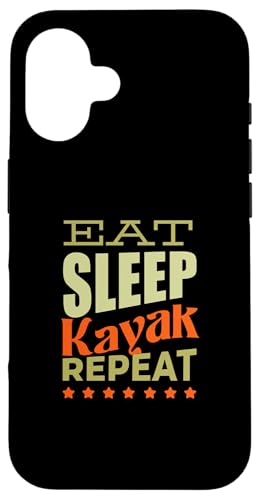 KAJAK KANU RAFTING PADDEL BOOT EAT SLEEP KAYAK Hülle für iPhone 16 von KAJAK BOOT KANU Zubehör Geschenke Shirts