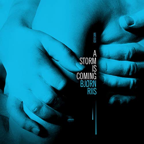 Bjorn Riis - A Storm Is Coming von KARISMA RECORDS