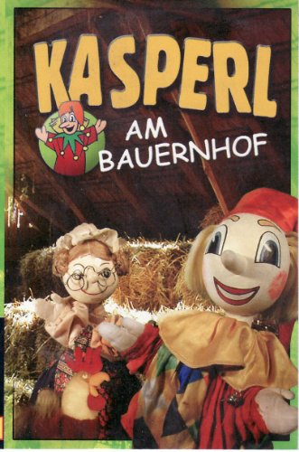 Kasperl am Bauernhof [Musikkassette] [Musikkassette] von KASPERL