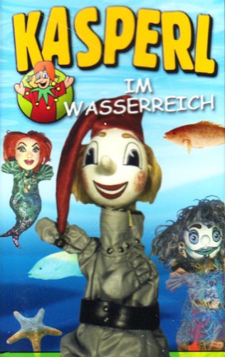 Kasperl im Wasserreich [Musikkassette] [Musikkassette] von KASPERL