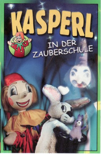 Kasperl in der Zauberschule [Musikkassette] [Musikkassette] von KASPERL