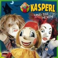 Kasperl und die Hexen von KASPERL