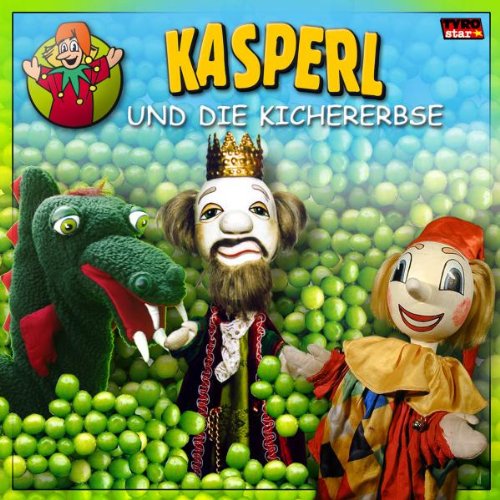 Kasperl und die Kichererbse von KASPERL