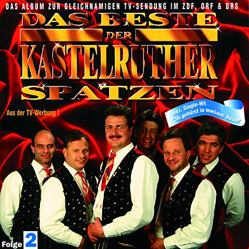 Das Beste der Kastelruther Spatzen Vol. 2 von Koch