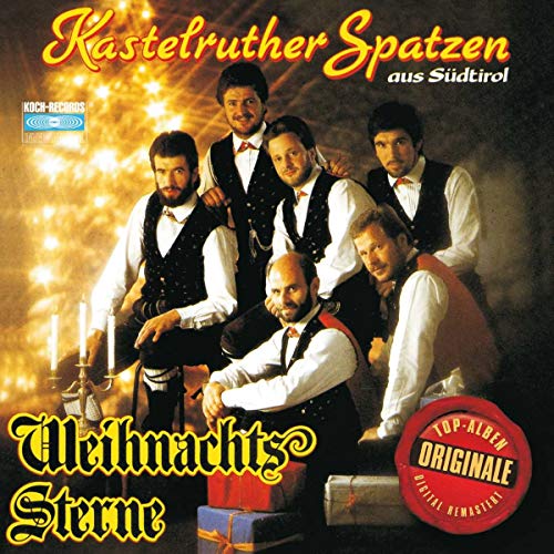 Weihnachtssterne (Originale) von KASTELRUTHER SPATZEN