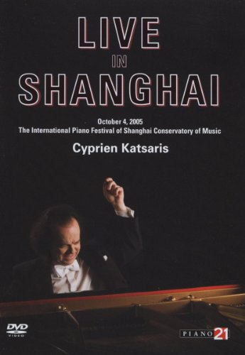 Cyprien Katsaris - Live in Shanghai von KATSARIS,CYPRIEN