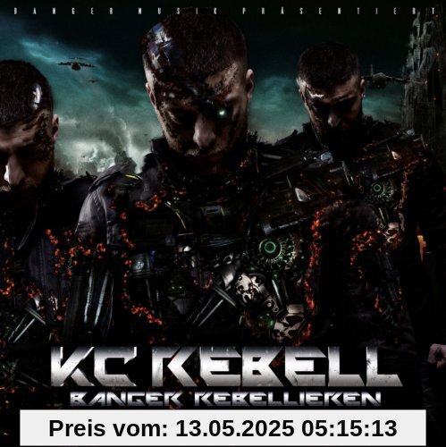 Banger Rebellieren von KC Rebell