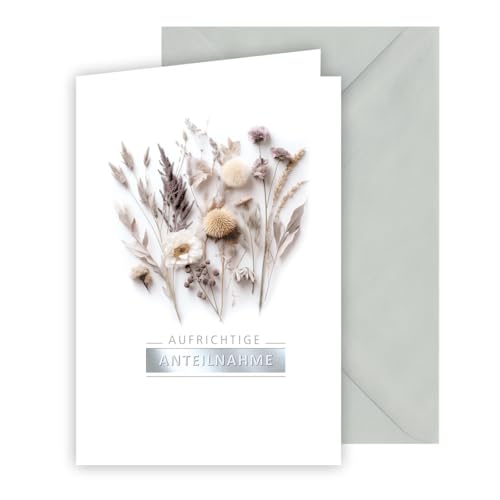 KE - Trauerkarte zur Aufrichtigen Anteilnahme| Traueranzeige | Ohne Innentext | Inklusive Umschlag | Motiv: Trockenblumen von KE