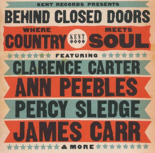 Behind Closed Doors-Where Country Meets Soul von KENT