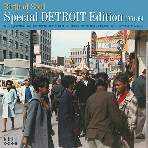 Birth of Soul-Special Detroit Edition 1960-64 von KENT