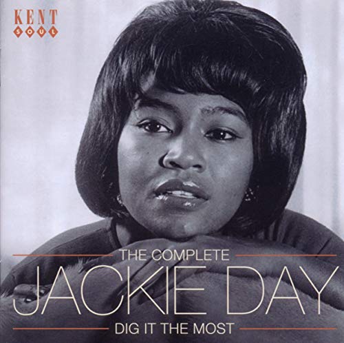 Dig It the Most-the Complete Jackie Day von KENT