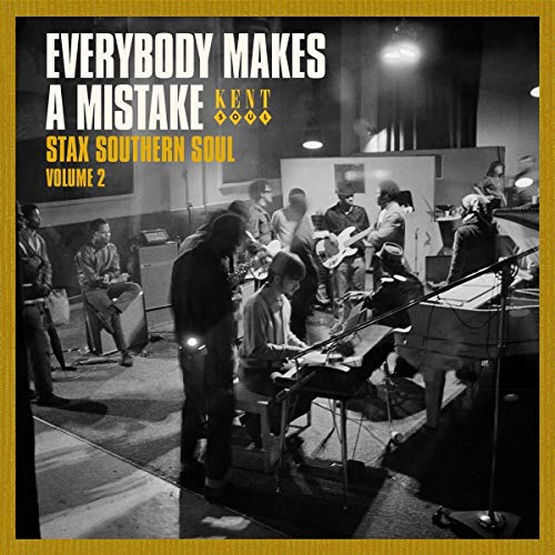 Everybody Makes a Mistake-Stax Southern Soul Vol.2 von KENT