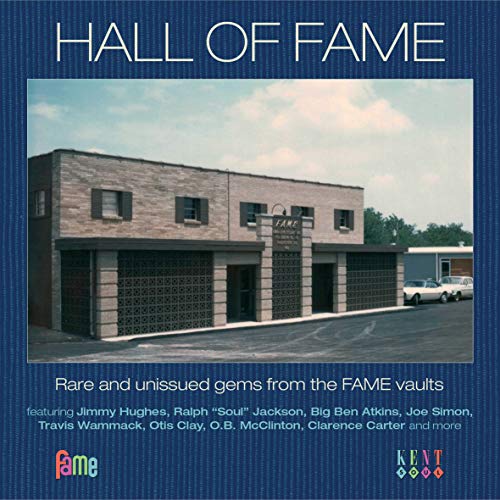 Hall of Fame-Rare and Unissued Gems from the Fame von KENT