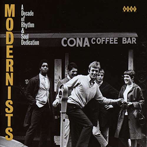 Modernists-a Decade of Rhythm & Soul Dedication von KENT