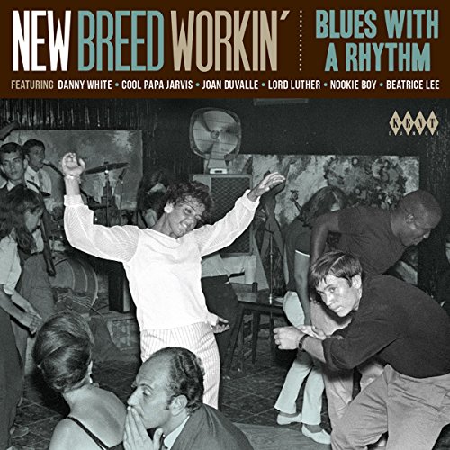 New Breed Workin-Blues With a Rhythm von KENT