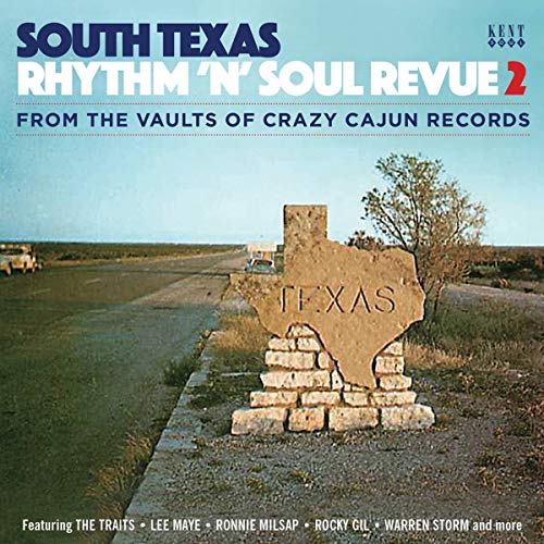 South Texas Rhythm 'N' Soul Revue 2 von KENT