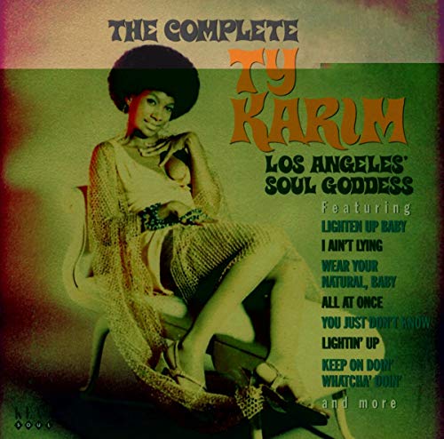 The Complete Ty Karim Los Angeles' Soul Goddess von KENT